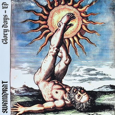Glory Days EP - SWAMPRAT
